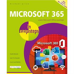 Microsoft 365 in easy steps by Michael Price