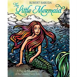 Little Mermaid by Robert Sabuda