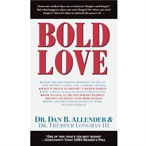 Bold Love by Dan B. Allender