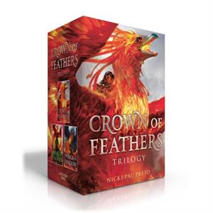 Crown of Feathers Trilogy  Crown of Feathers Heart of Flames Wings of Shadow by Nicki Pau Preto