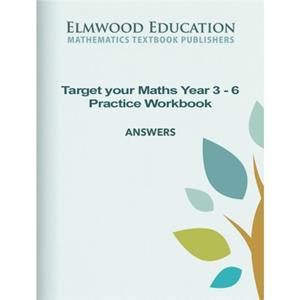 Target your Maths Year 36 Practice Workbook Answers by Stephen Pearce