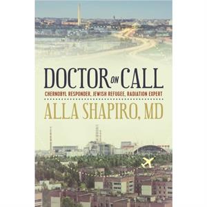 Doctor on Call by Alla Shapiro