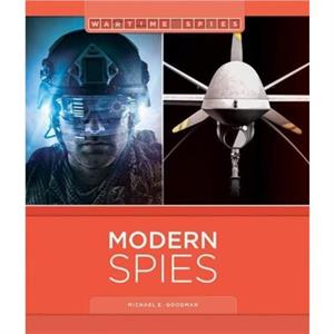 Modern Spies by Michael E Goodman