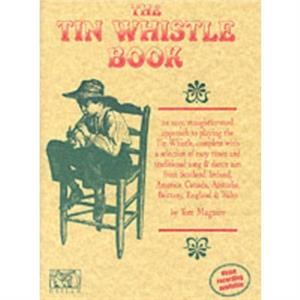 The Tin Whistle Book by Tom Maguire