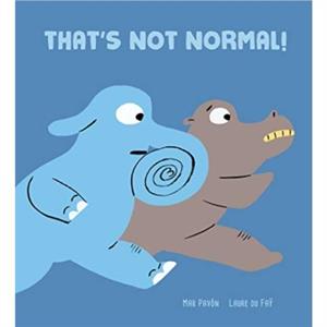 Thats Not Normal by Mar Pavn