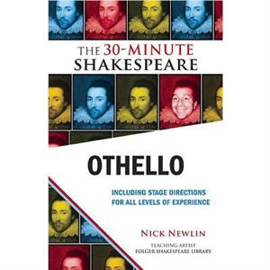 Othello The 30Minute Shakespeare by William Shakespeare