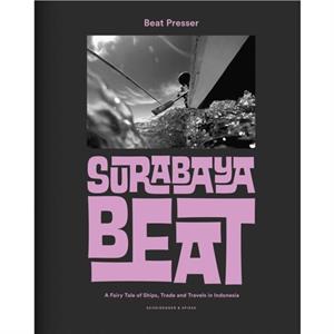 Surabaya Beat by Beat Presser