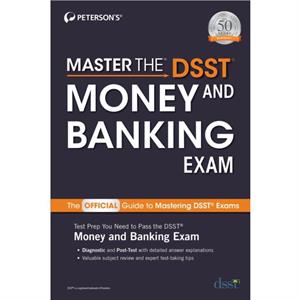 Master the DSST Money and Banking Exam by Petersons