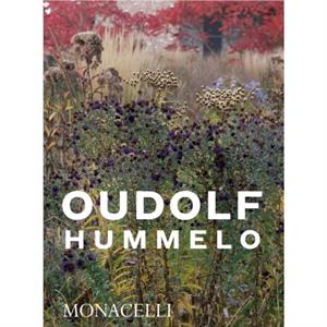 Hummelo by Noel Kingsbury