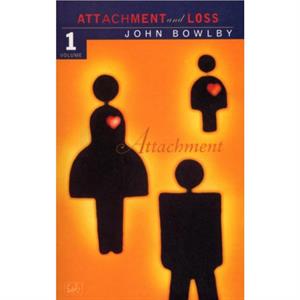 Attachment by Dr E J M Bowlby