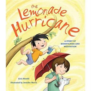 The Lemonade Hurricane by Licia Morelli