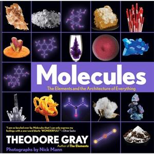 Molecules by Theodore Gray