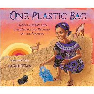 One Plastic Bag by Miranda Paul