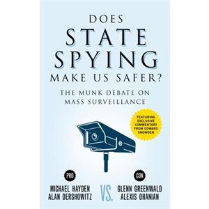 Does State Spying Make Us Safer by Michael Hayden