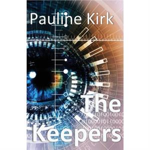 The Keepers by Pauline Kirk