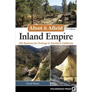 Afoot  Afield Inland Empire by David Harris