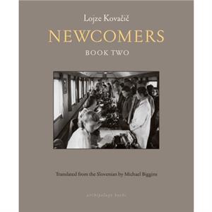 Newcomers Book Two by Michael Biggins