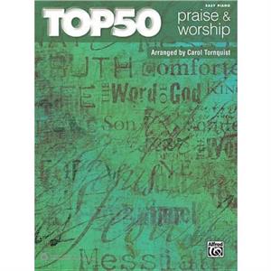 Top 50 Praise amp Worship by Other Carol Tornquist