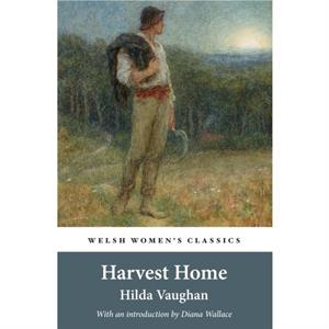 Harvest Home by Diana Wallace