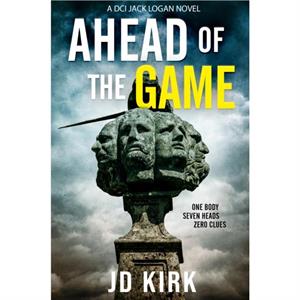 Ahead of the Game by J.D. Kirk