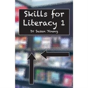 Skills for Lit 1 by Dr Susan Young