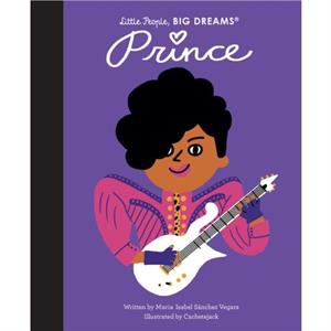 Prince by Mar a Isabel S nchez Vegara & Illustrated by Cachetejack