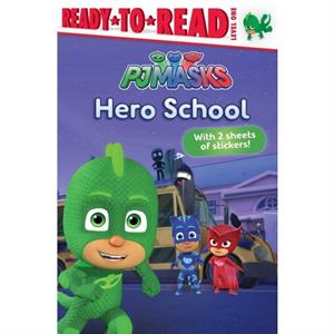 Hero School by Adapted by Tina Gallo & Illustrated by Style Guide