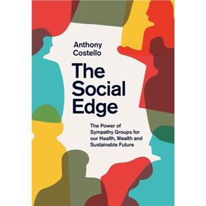 The Social Edge by Anthony Costello