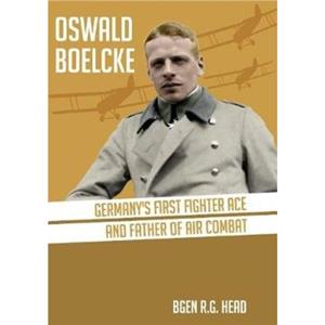 Oswald Boelcke by RG Head