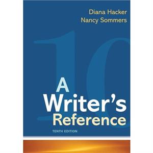 A Writers Reference by Nancy Sommers