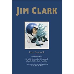 Jim Clark by Eric Dymock