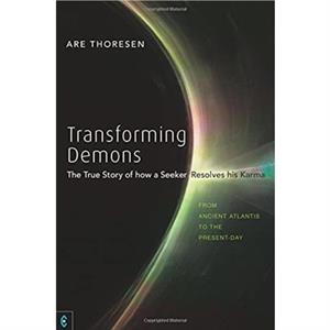 Transforming Demons by Are Thoresen