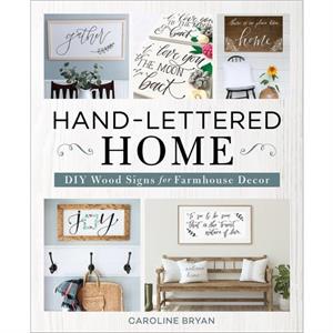 HandLettered Home by Caroline Bryan