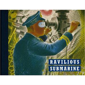 Ravilious Submarine by James Russell