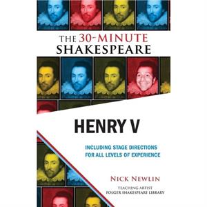 Henry V The 30Minute Shakespeare by William Shakespeare