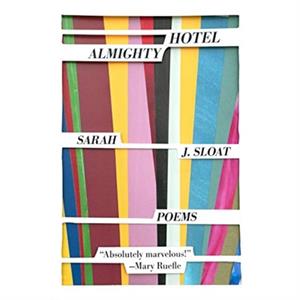 Hotel Almighty by Sarah J. Sloat