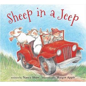 Sheep in a Jeep by Nancy ShawMargot Apple