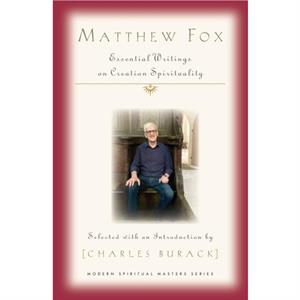 Matthew Fox by Matthew FoxDr.Charles Burack