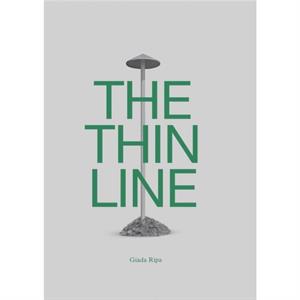 The Thin Line by Giada Ripa