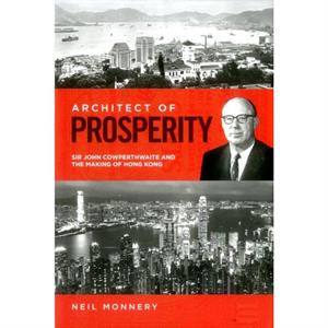 Architect of Prosperity by Neil Monnery