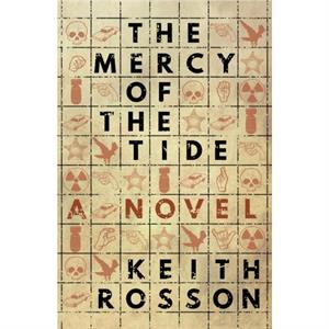 The Mercy of the Tide by Keith Rosson