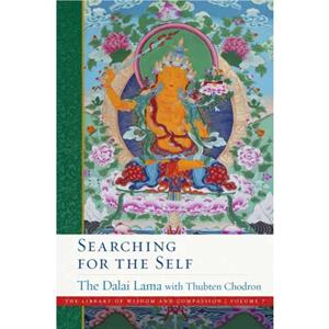 Searching for the Self by Venerable Thubten Chodron