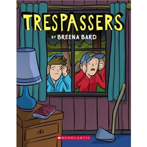 Trespassers by Bard & Breena