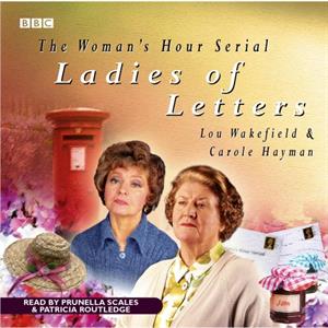 Ladies Of Letters by Lou Wakefield