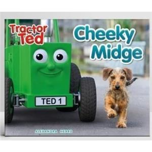 TRACTOR TED CHEEKY MIDGE by alexandra heard