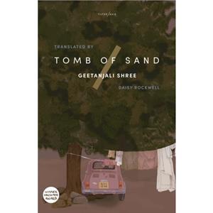 Tomb of Sand by Geetanjali Shree