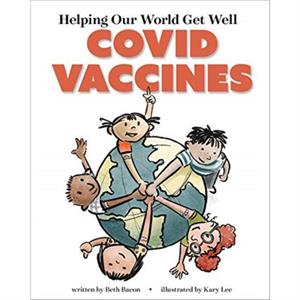 Helping Our World Get Well by Beth Bacon