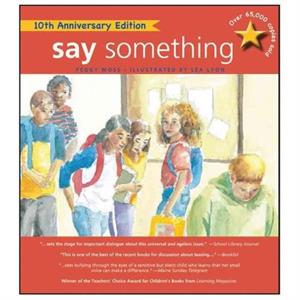 Say Something by Peggy Moss