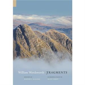 Fragments by William Wordsworth