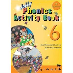 Jolly Phonics Activity Book 6 by Sue Lloyd